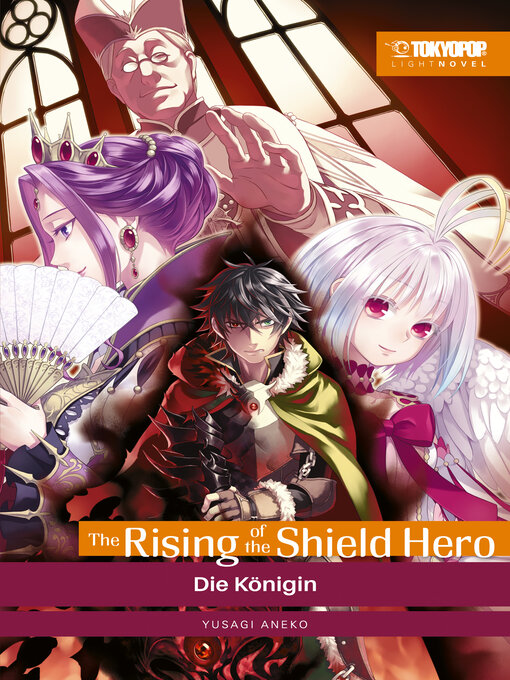 Titeldetails für The Rising of the Shield Hero, Volume 4 nach Aneko Yusagi - Verfügbar